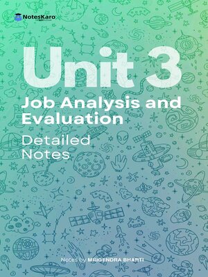 cover image of Unit 3 Job Analysis and Evaluation ( Detailed Notes )